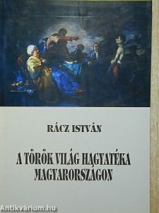 a-torok-vilag-hagyateka-magyarorszagon--1281383-90