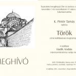 Meghívó K. Pintér Tamás Török című kiállítására