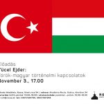 Előadás a török-magyar történelmi kapcsolatokról – gasztronómiával és zenével fűszerezve