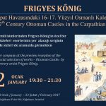 Frigyes Kőnig: Osmanlı Kaleleri Sergi Açılışı