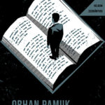 Író-olvasó találkozó – Orhan Pamuk A naiv és szentimentális regényíró című könyvéről